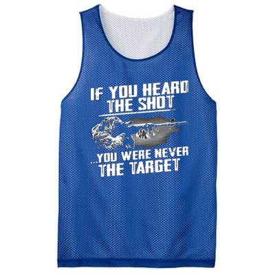 If You Heard The Shot You Were Never The Target Sniper Gift Mesh Reversible Basketball Jersey Tank