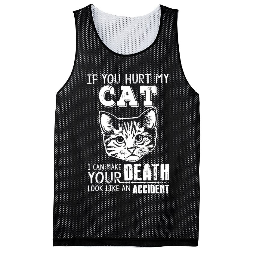 If You Hurt My Cat I Can Make Your Death Look Like An Accident Cat Mesh Reversible Basketball Jersey Tank