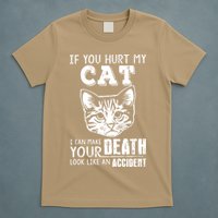 If You Hurt My Cat I Can Make Your Death Look Like An Accident Cat T-Shirt