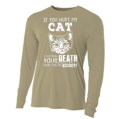 If You Hurt My Cat I Can Make Your Death Look Like An Accident Cat Cooling Performance Long Sleeve Crew