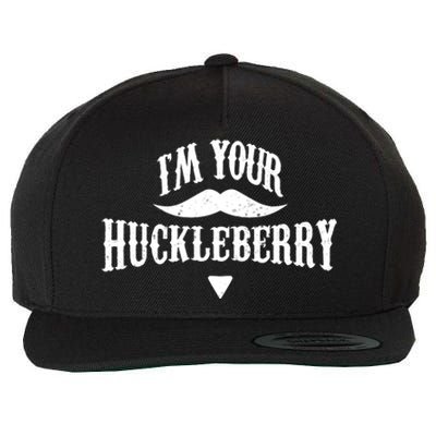 IM Your Huckleberry Tombstone Doc Holliday Parody Wool Snapback Cap