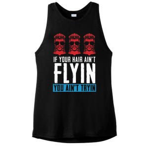 If Your Hair AinT Flying You AinT Tryin Mullet Pride Ladies PosiCharge Tri-Blend Wicking Tank