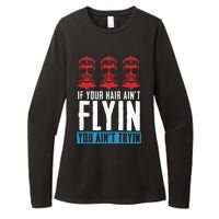 If Your Hair AinT Flying You AinT Tryin Mullet Pride Womens CVC Long Sleeve Shirt