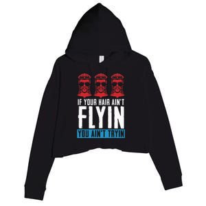 If Your Hair AinT Flying You AinT Tryin Mullet Pride Crop Fleece Hoodie