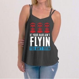 If Your Hair AinT Flying You AinT Tryin Mullet Pride Women's Strappy Tank