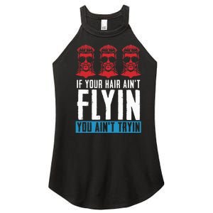 If Your Hair AinT Flying You AinT Tryin Mullet Pride Women's Perfect Tri Rocker Tank