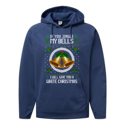 If You Jingle My Bells Ugly Christmas Performance Fleece Hoodie