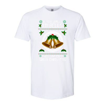 If You Jingle My Bells Ugly Christmas Softstyle® CVC T-Shirt