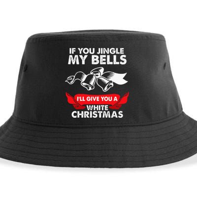 If You Jingle My Bells Funny Adult Xmas Sustainable Bucket Hat