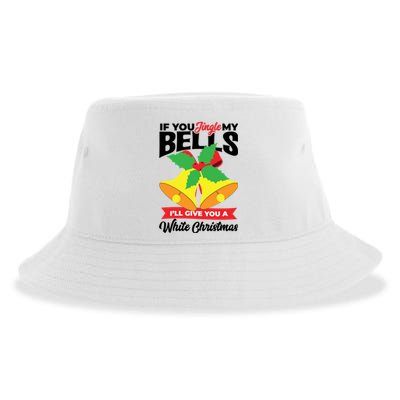 If You Jingle My Bells Ill Give You White Christmas Xmas Cute Gift Sustainable Bucket Hat