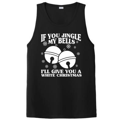 If You Jingle My Bells I'll Give You A White Christmas Funny PosiCharge Competitor Tank