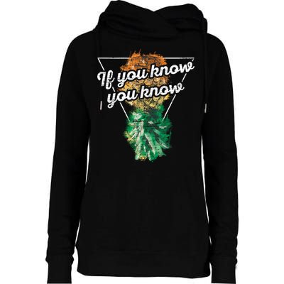 If You Know You Know Upside Down Pineapple Swinger Gift Womens Funnel Neck Pullover Hood