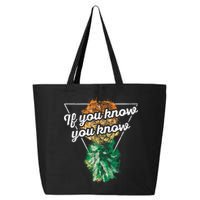 If You Know You Know Upside Down Pineapple Swinger Gift 25L Jumbo Tote