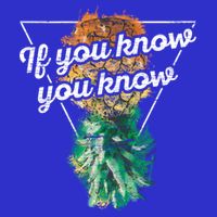 If You Know You Know Upside Down Pineapple Swinger Gift T-Shirt