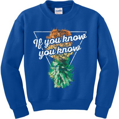 If You Know You Know Upside Down Pineapple Swinger Gift Kids Sweatshirt