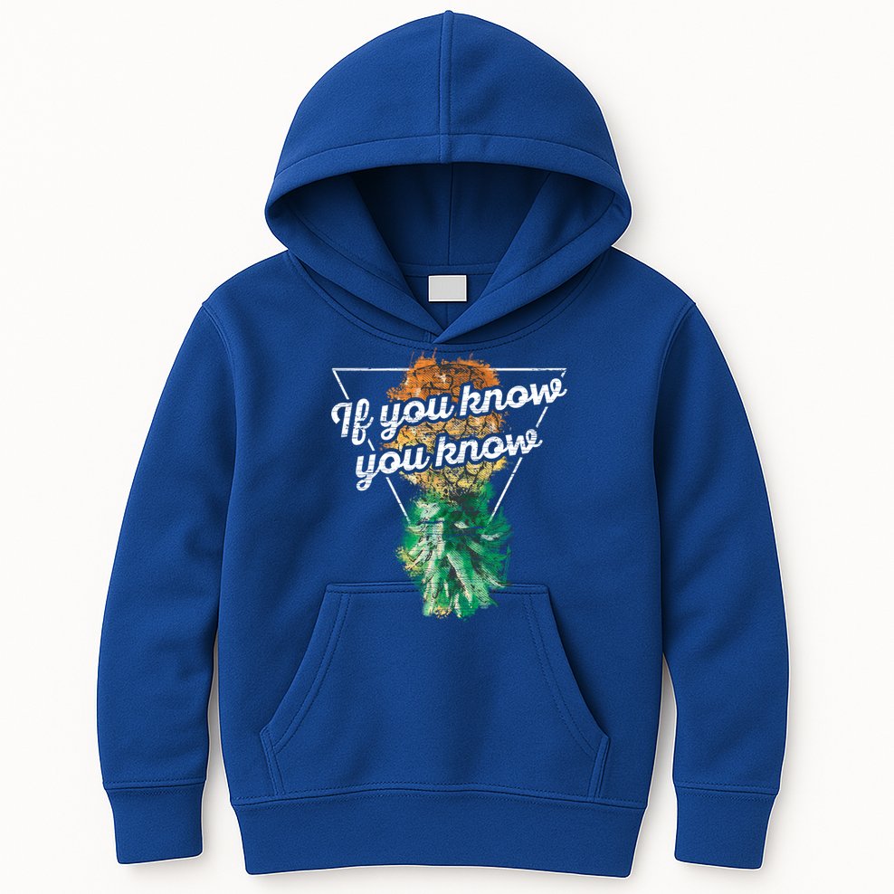 If You Know You Know Upside Down Pineapple Swinger Gift Kids Hoodie