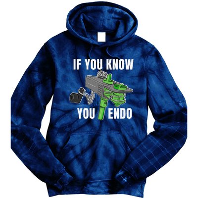 If You Know You Endo Tie Dye Hoodie