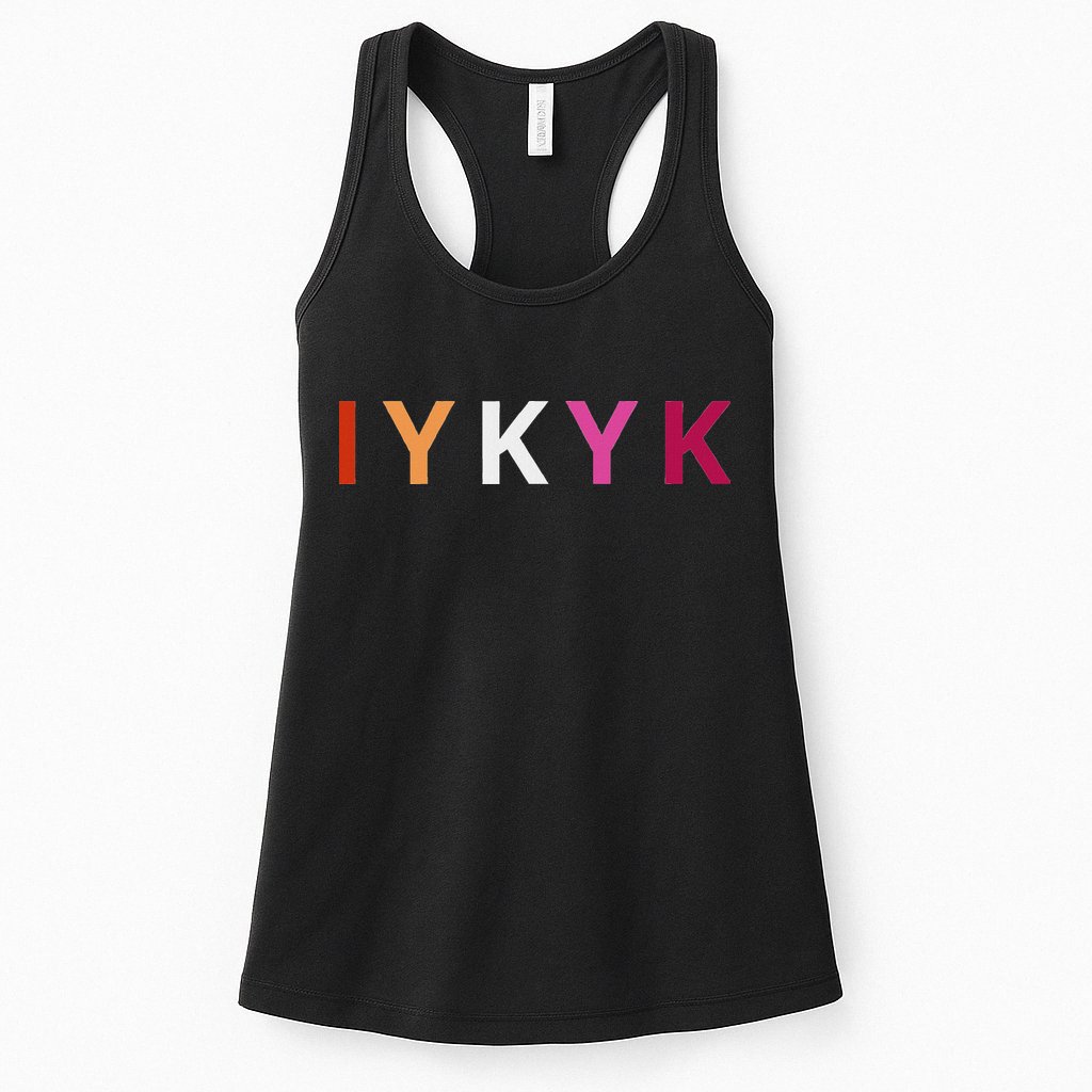 If You Know. Iykyk. Lesbian Pride Discreet Lgbtq Lgbtqia+ Womens Tank Top