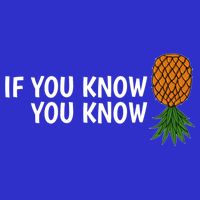 If You Know Swinging Upside Down Pineapple Cool Gift Magnet