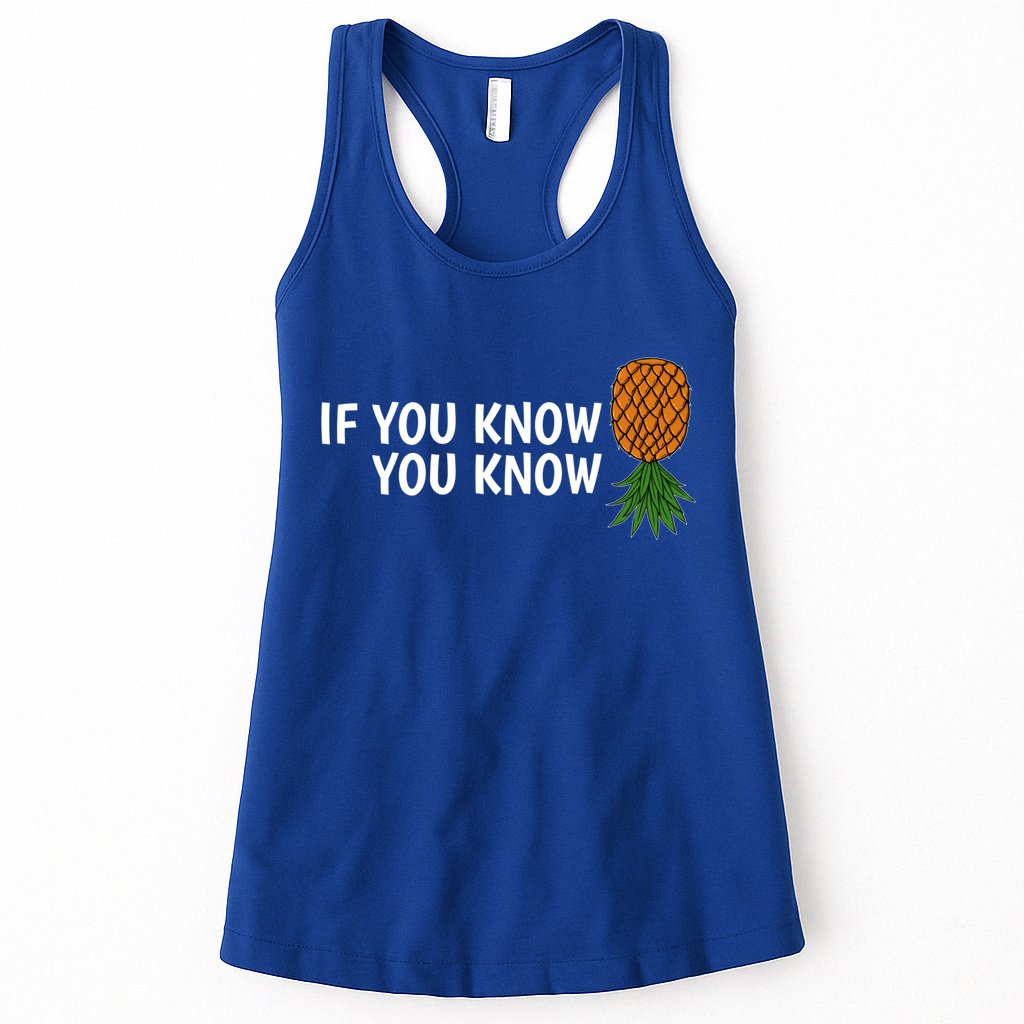 If You Know Swinging Upside Down Pineapple Cool Gift Womens Tank Top