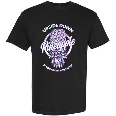 If You Know You Know Upside Down Pineapple Gift Garment-Dyed Heavyweight T-Shirt