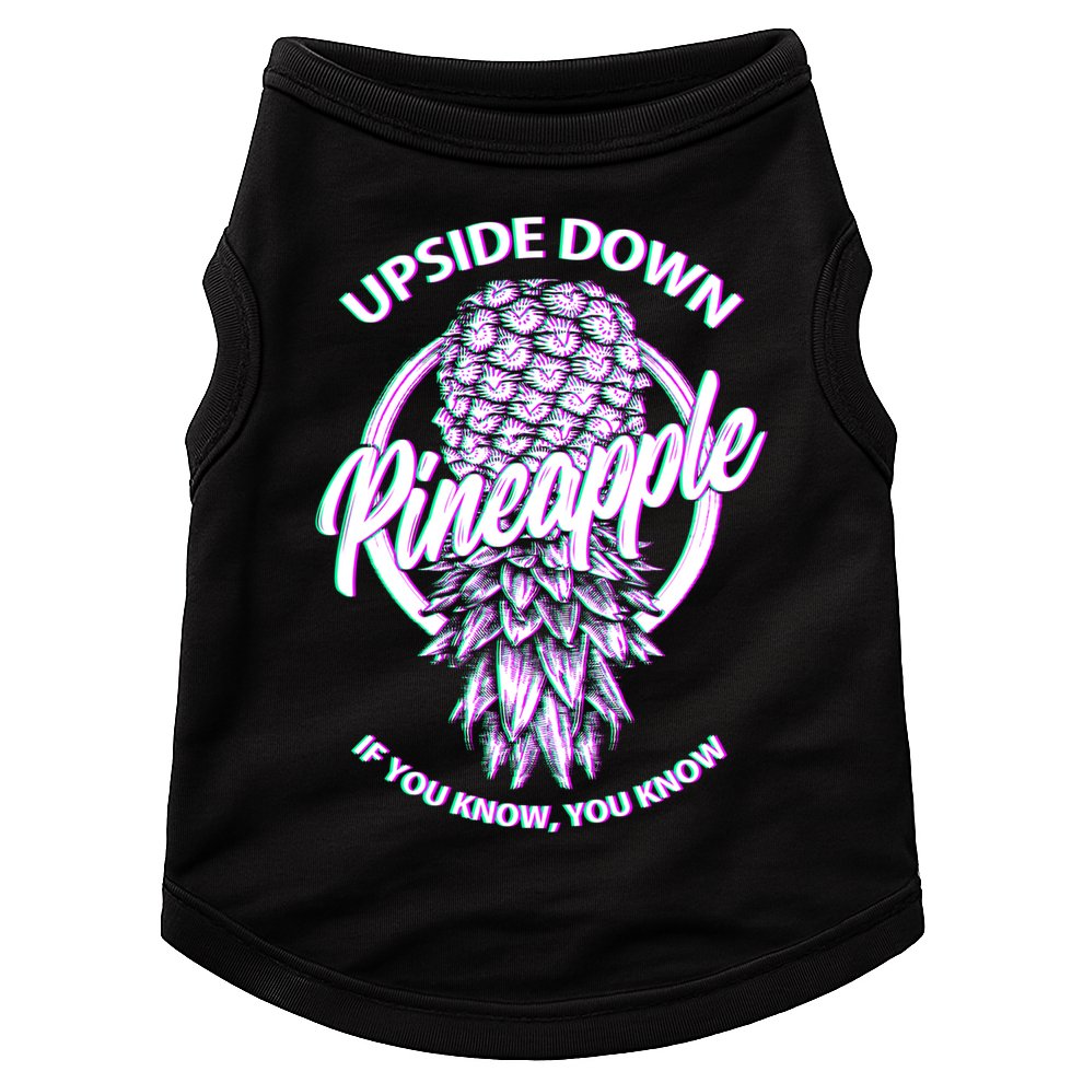 If You Know You Know Upside Down Pineapple Gift Doggie Tank