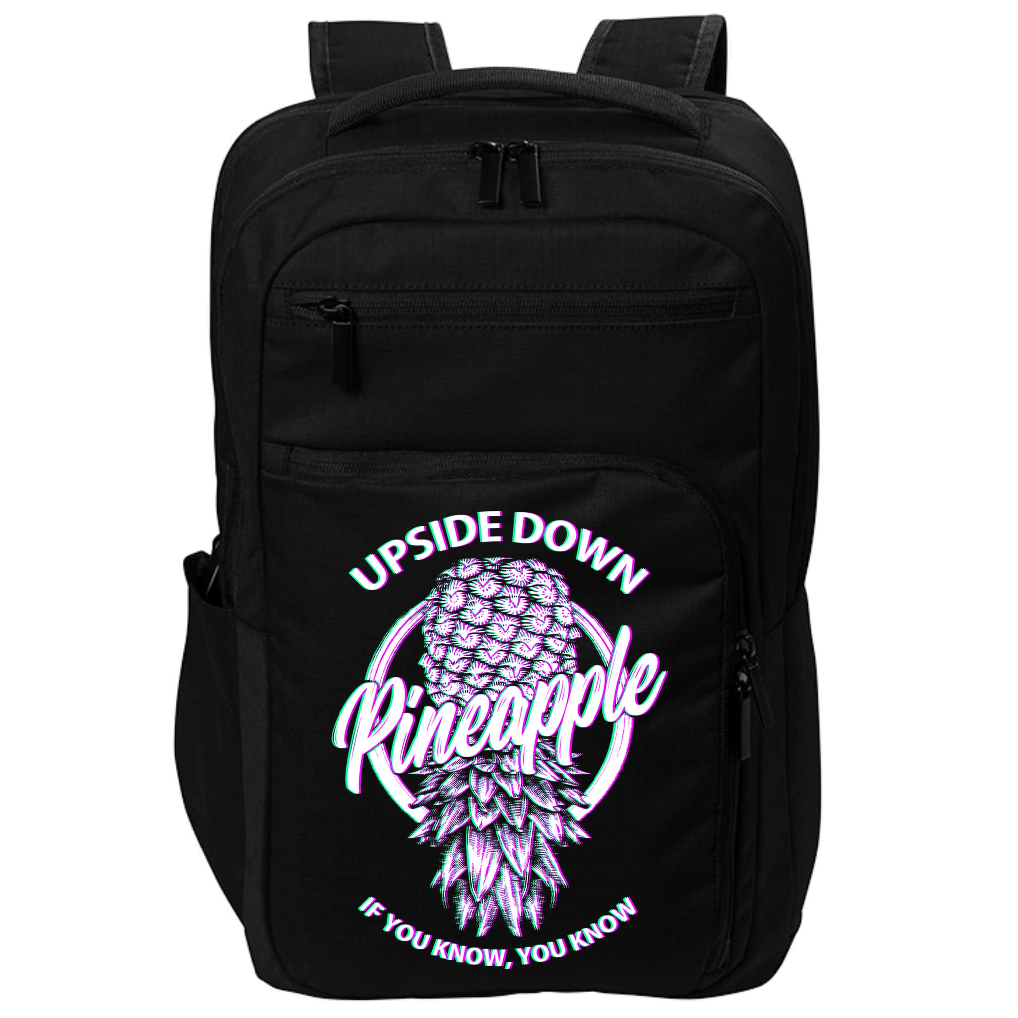 If You Know You Know Upside Down Pineapple Gift Impact Tech Backpack