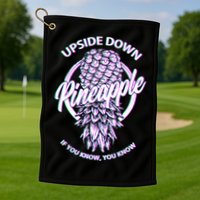 If You Know You Know Upside Down Pineapple Gift Golf Towel