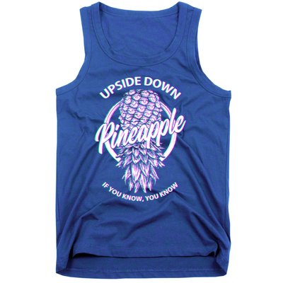 If You Know You Know Upside Down Pineapple Gift Tank Top