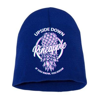 If You Know You Know Upside Down Pineapple Gift Short Acrylic Beanie