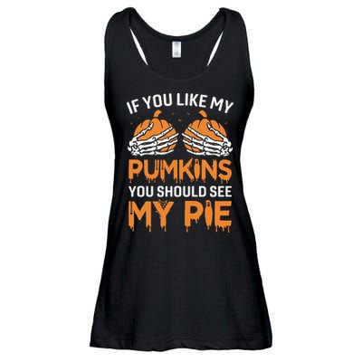 If You Like My Pumpkins You Should See My Pie Ladies Essential Flowy Tank
