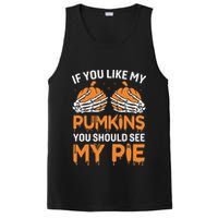 If You Like My Pumpkins You Should See My Pie PosiCharge Competitor Tank