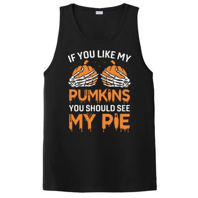 If You Like My Pumpkins You Should See My Pie PosiCharge Competitor Tank