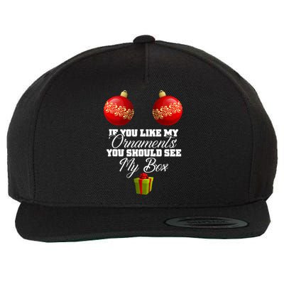 If You Like My Ornaments You Should See My Box Christmas Tank Top Wool Snapback Cap