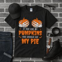 If You Like My Pumpkins You Should See My Pie Funny Halloween Tall T-Shirt