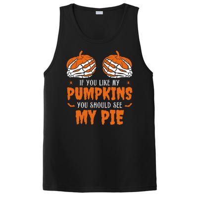 If You Like My Pumpkins You Should See My Pie Funny Halloween PosiCharge Competitor Tank