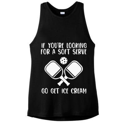If You're Looking For A Soft Serve Go Get Ice Cream Ladies PosiCharge Tri-Blend Wicking Tank