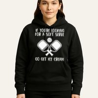 If You're Looking For A Soft Serve Go Get Ice Cream Hoodie