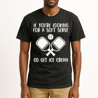 If You're Looking For A Soft Serve Go Get Ice Cream Tall T-Shirt
