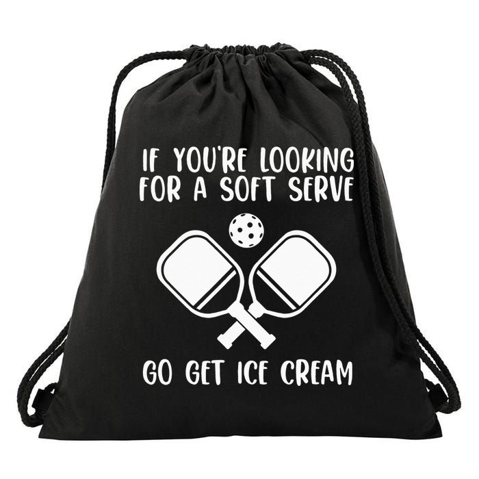If You're Looking For A Soft Serve Go Get Ice Cream Drawstring Bag