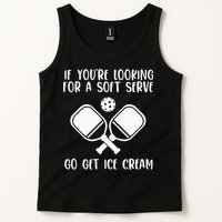If You're Looking For A Soft Serve Go Get Ice Cream Tank Top