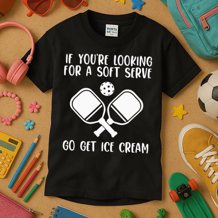 If You're Looking For A Soft Serve Go Get Ice Cream Kids T-Shirt