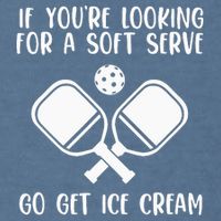 If You're Looking For A Soft Serve Go Get Ice Cream Garment-Dyed Sweatshirt