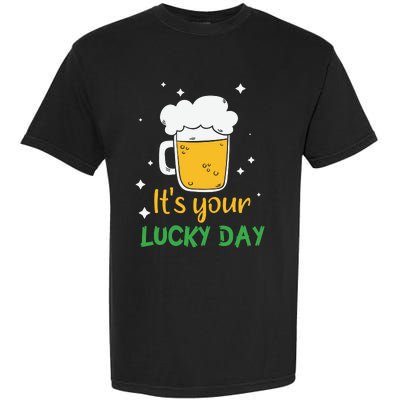 Its Your Lucky Day Funny Drinking Beer Garment-Dyed Heavyweight T-Shirt