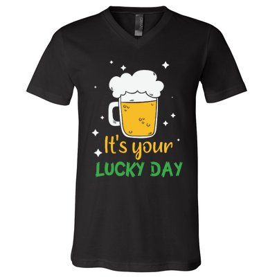 Its Your Lucky Day Funny Drinking Beer V-Neck T-Shirt