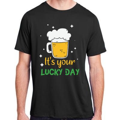 Its Your Lucky Day Funny Drinking Beer Adult ChromaSoft Performance T-Shirt