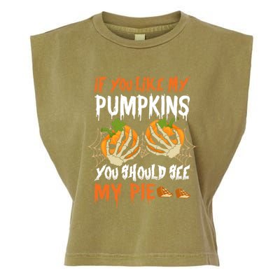 If You Like My Pumpkins You Should See My Pie Halloween Garment-Dyed Women's Muscle Tee