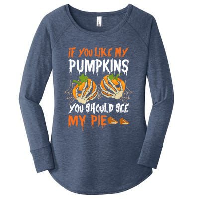 If You Like My Pumpkins You Should See My Pie Halloween Women's Perfect Tri Tunic Long Sleeve Shirt