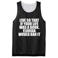 If Your Life Was A Book Florida Would Ban It Mesh Reversible Basketball Jersey Tank