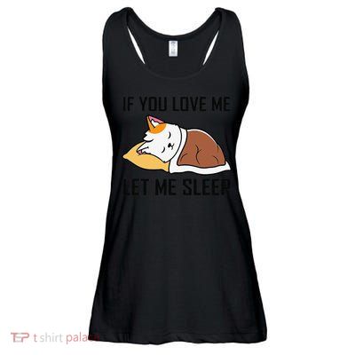If You Love Me Let Me Sleep Cat Pet Lover Funny Gifts Ladies Essential Flowy Tank
